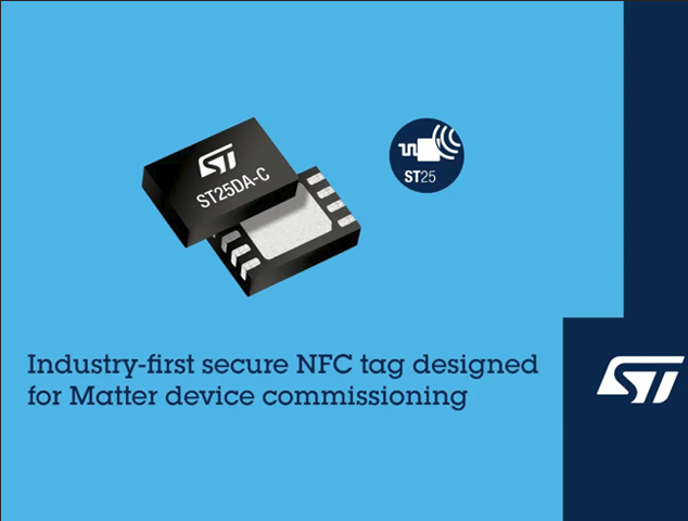 ST25DA-C：支持Matter 1.5 NFC配網的安全NFC芯片技術解析